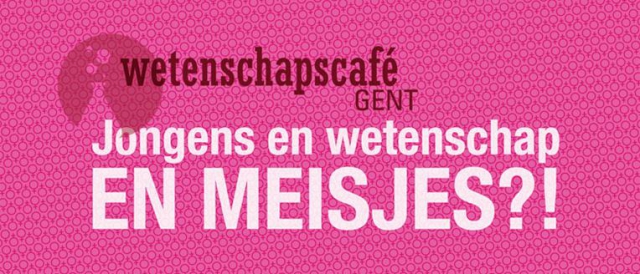 Jongens en wetenschap ... en meisjes?!