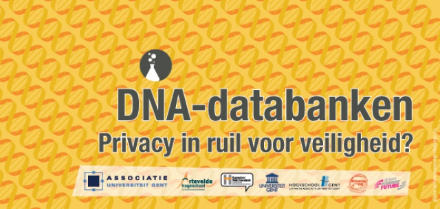 DNA databanken: privacy in ruil voor veiligheid?